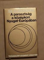 Sz.D. Szkazkin: A parasztság a középkori Nyugat- Európában