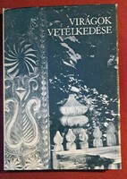 Virágok ​vetélkedése 0 csillagozás Fafaragások kalotaszegi kapukon