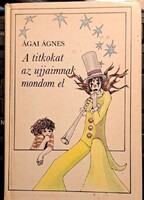 A titkokat az ujjaimnak mondom el