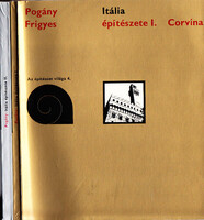 Pogány Frigyes: Itália építészete I-II.