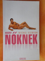 Michal Viewegh: Regény nőknek