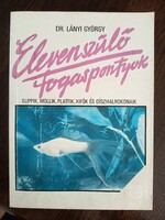 Dr. Lányi György Elevenszülő fogaspontyok