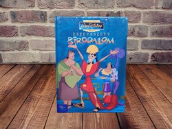 Walt Disney - Eszeveszett birodalom (Klasszikus Walt Disney mesék 32.)