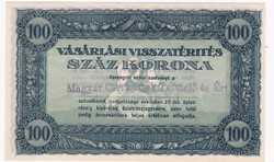 100 Korona Vásárlási Visszatérités  A képen látható szép  állapotban