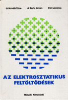 Dr. Horváth-Dr. Berta-Pohl: Az elektrosztatikus feltöltődések