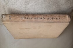 Antik ifjúsági könyv kalandregény Dékány András Mexikói legények 1968