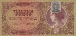 10.000  Pengő  1945    A képen látható állapotban