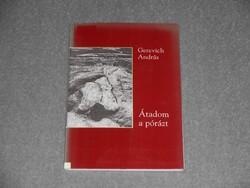 Gerevich András - Átadom a pórázt (Versek)