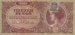 10.000  Pengő  1945    A képen látható állapotban