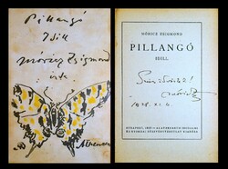 Móricz Zsigmond Pillangó (Első kiadás 1925) ALÁÍRT PÉLDÁNY és RIPPL RÓNAI JÓZSEF LITOGRÁFIÁVAL