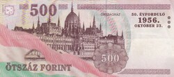 500 Forint 1956 - 2006   A képen látható állapotban