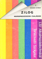 Krizsán György: Zilog; Mikroprocesszor családok I.