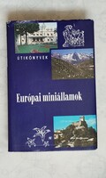 Panoráma útikönyvek - Európai miniállamok