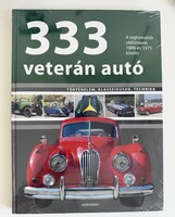 333 veterán autó – Alexandra Kiadó, fóliázott, új
