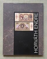 Endre Horváth Painter and Graphic Artist 1896-1954 / Hungarian Banknote Printing House Edition