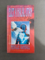Neville Randall - Élet a halál után - szellemvilág, mennyország, visszatérés, Édesvíz - 1992