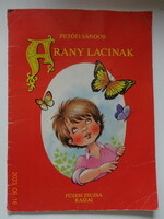 Petőfi Sándor: ARANY LACINAK - régi mesefüzet Füzesi Zsuzsa rajzaival