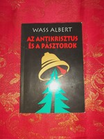 Wass Albert : Antikrisztus és a pásztorok