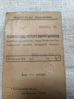 Magyar Királyi Államvasutak (MÁV) által kiállított, történelmi vasúti utazási igazolvány l