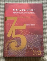 The 75th Anniversary of Hungarian-Chinese Financial Relations - MNB Edition / Commemorative Edition!!!