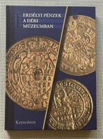 Transylvanian coins at the Déri Museum - Catalog - Perfect condition!