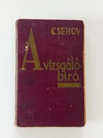 Anton Csehov: A vizsgálóbíró Antik könyv Horthy Korszak