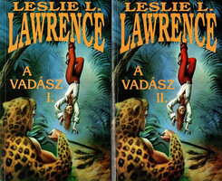 Leslie L. Lawrence: A vadász I-II.