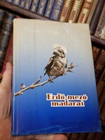 1959-VERTSE ALBERT ( valójában FEKETE ISTVÁN irta?!?)-TILDY ZOLTÁN.ERDŐ MEZŐ MADARAI-gyűjtói!