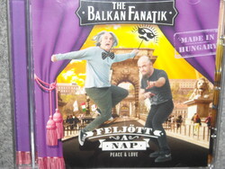 BALKAN FANATIK FELJÖTT A NAP CD ÚJ gyári bontatlan