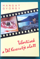 Hangay György: Tábortüzek a Dél Keresztje alatt > Regény, novella, elbeszélés> Vadászkalandok