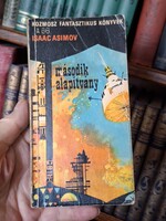 Sci-fi IKON 1973-első  magyar kiadás!  ASIMOV-MÁSODIK ALAPITVÁNY-KOZMOSZ FANTASZTIKUS KÖNYVEK
