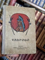 1905-ritka második magyar kiadás-J.F.COOPER:VADFOGÓ - LAMPEL R. KK.WODIANER ÉS FIAI