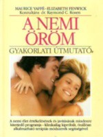 Maurice Yaffé-Elizabeth Fenwick: A nemi öröm