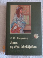 L. M. Montgomery:  ANNE ​az élet iskolájában