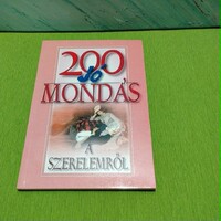 OlvasóVilág! 200 jó mondás a szerelemről