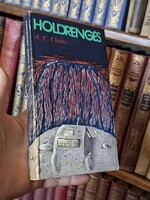 1973- SCI-FI !! --CLARKE .HOLDRENGÉS-KOSSUTH KK --GYŰJTŐI!