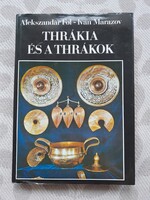 Fol - Marazov: Thrákia és a thrákok
