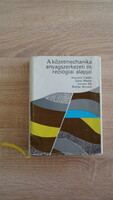 A kőzetmechanika anyagszerkezeti és reológiai alapjai