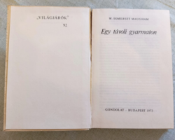 . Somerset Maugham: Egy távoli gyarmaton (Világjárók 92.)