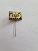Hollóházi 25 Years Corporate Item Badge, Pin