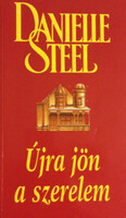 Danielle Steel: Újra jön a szerelem