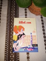 Titkok.com (Florence Hinckel, 2016, első kiadás, Könyvmolyképző Kiadó)