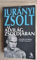 Jurányi Zsold- Az alvilág zsoldjában