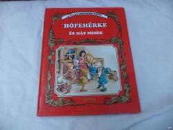 Hófehérke és más mesék (leghíresebb mesék - Tony Wolf) könyv (7698)