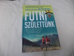 Christopher McDougall - Futni születtünk könyv (7728)