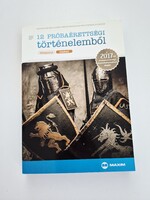 Bádonyiné Nagy Ilona - 12 próbaérettségi történelemből (Maxim Könyvkiadó)