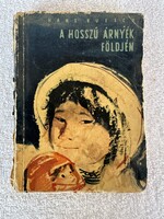 A hosszú árnyék földjén Hans Ruesch 1957. Szász Endre rajzokkal