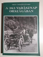 Gróf Csekonics Endre                   A 363 vadásznap országában