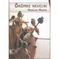Winkler Márta: Örömre nevelni