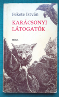Fekete István: Karácsonyi látogatók > Gyermek- és ifjúsági irodalom >  Állattörténetek